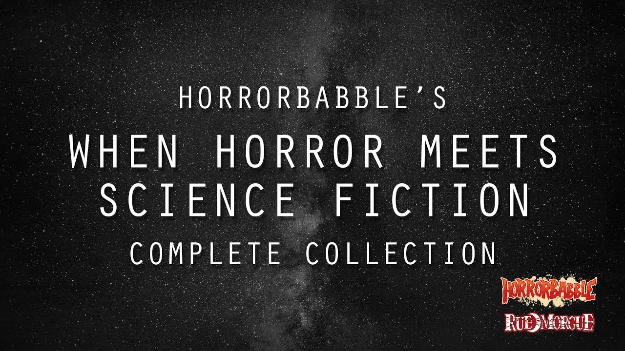 When Horror Meets Science Fiction: A Collection