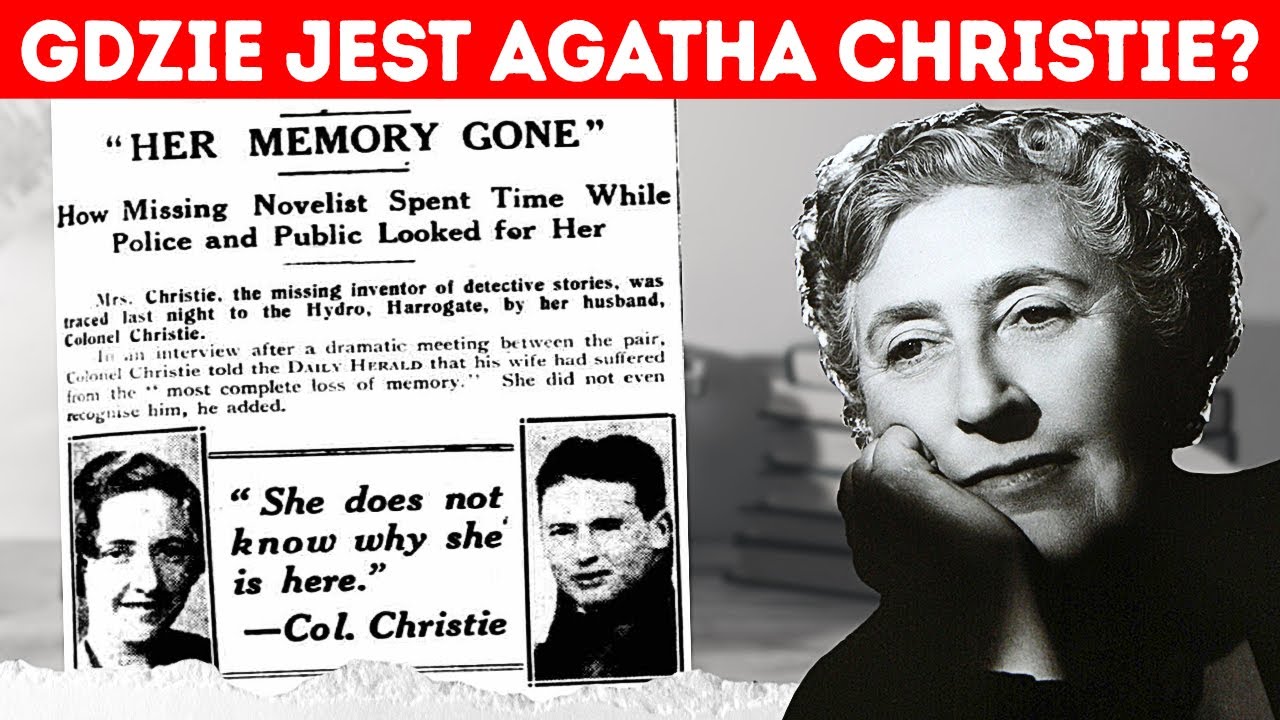 Co wydarzyło się naprawdę, gdy Agatha Christie zaginęła?