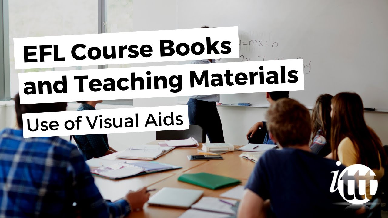 Coursebooks and Materials - Use of Visual Aids