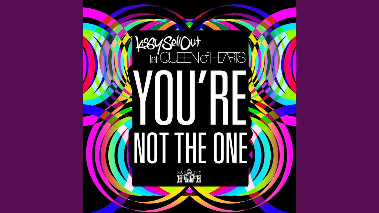 You're Not the One (Original Mix)