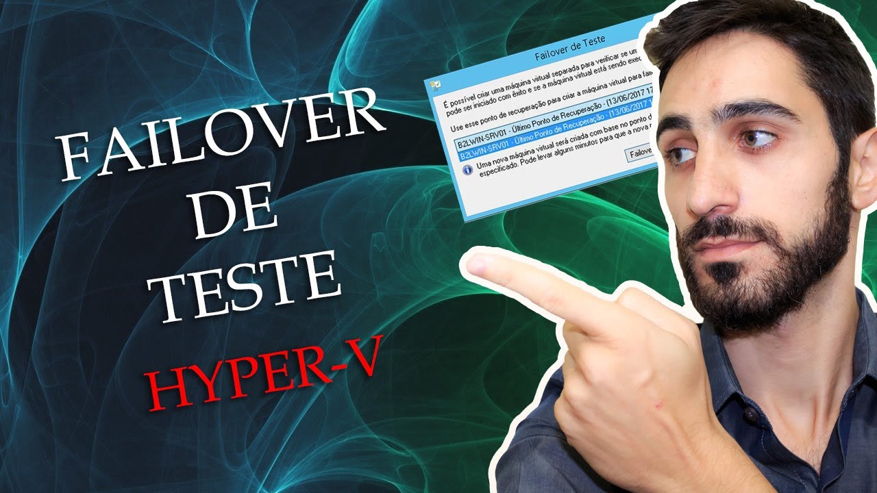 Hyper-V Server: Como Executar Failover de Teste #12
