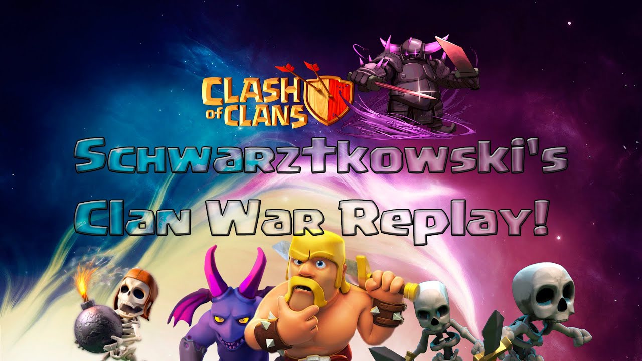 Clash Of Clans: Clan War Replay (Vs. Ruthless R.F.W)