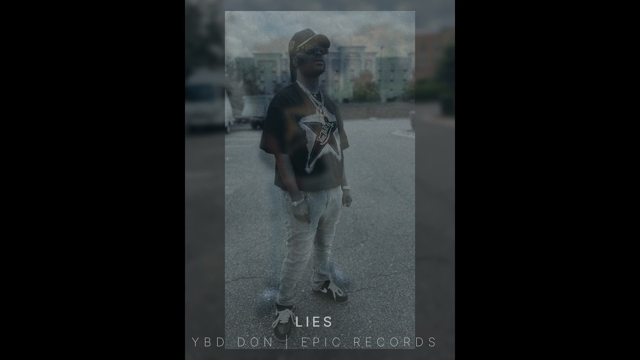 Lies by YBD Don #lies #epicsounds #ybd_don
