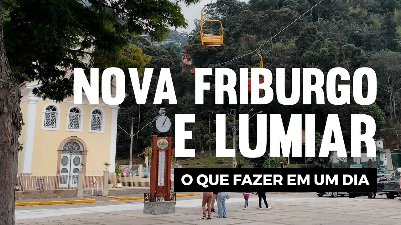 O que fazer em NOVA FRIBURGO e LUMIAR