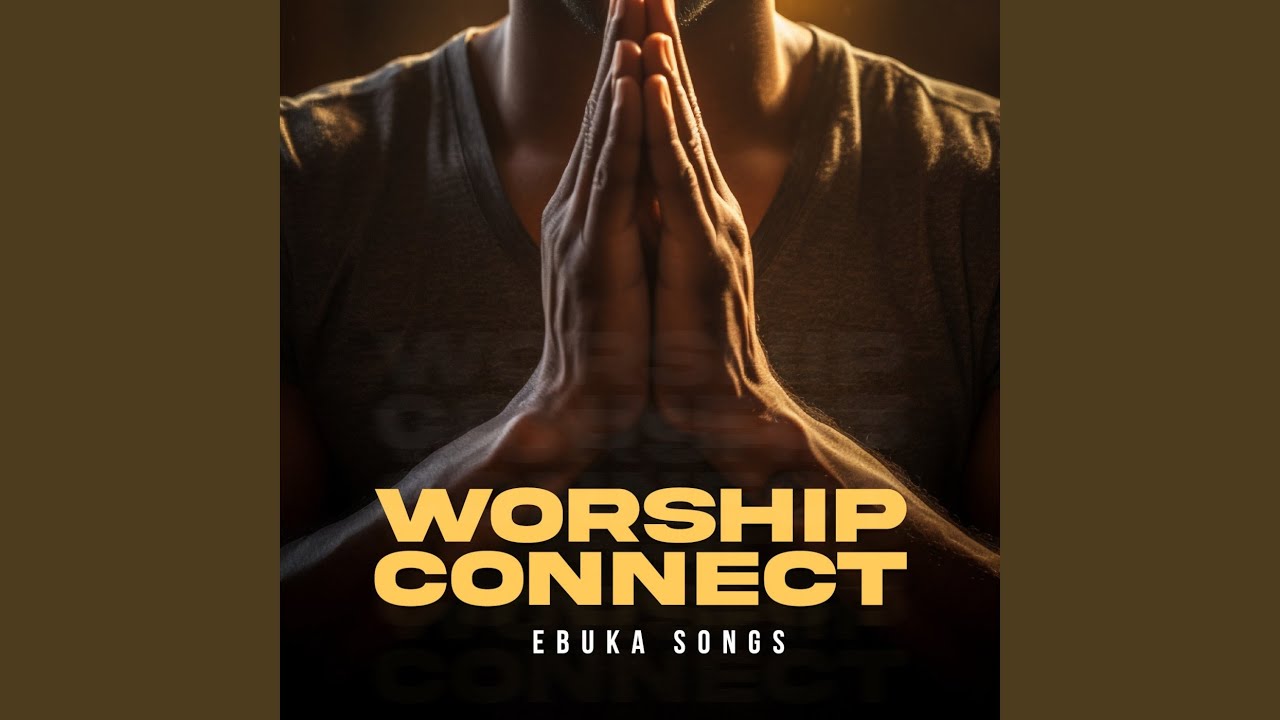 Worship Connect, Pt. 2
