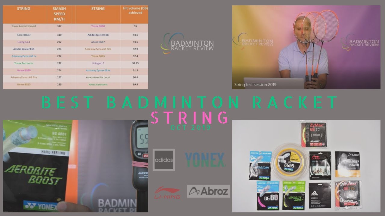 BEST Badminton Racket String 2019 - GROUP TEST!
