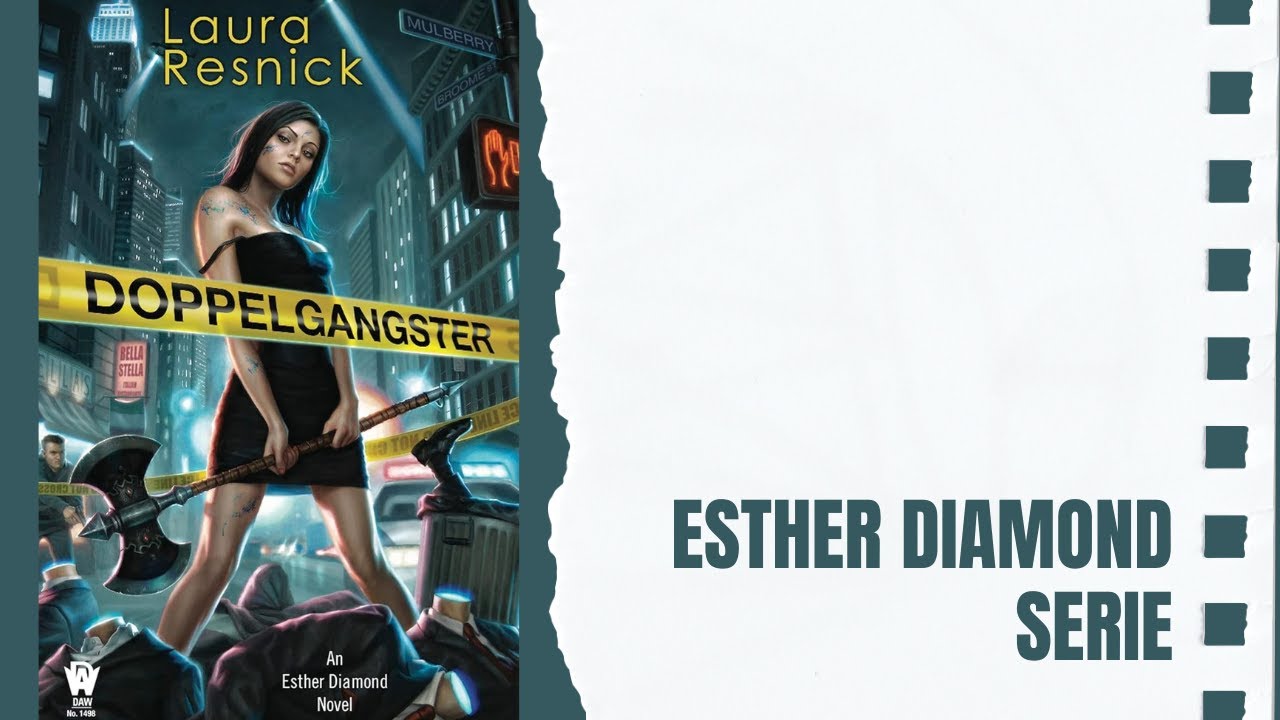 Esther Diamond - Laura Resnick [Urban Fantasy]