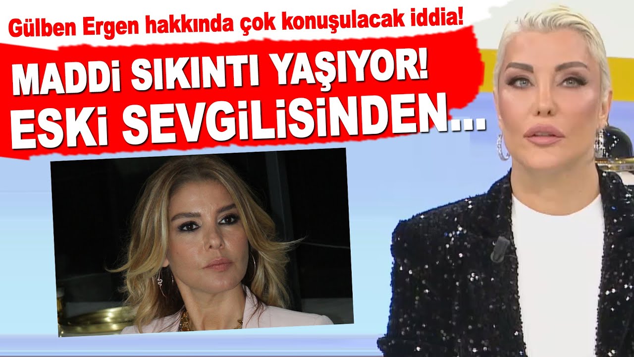 Deniz Akkaya'dan Gülben Ergen hakkında çok konuşulacak iddia!