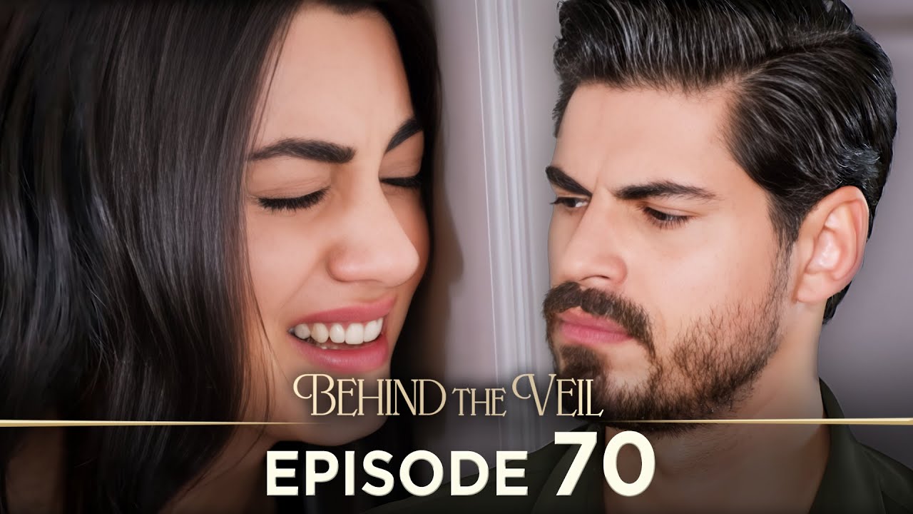 Gelin 70.B&ouml;l&uuml;m | Behind the Veil Episode 70 | Season 2