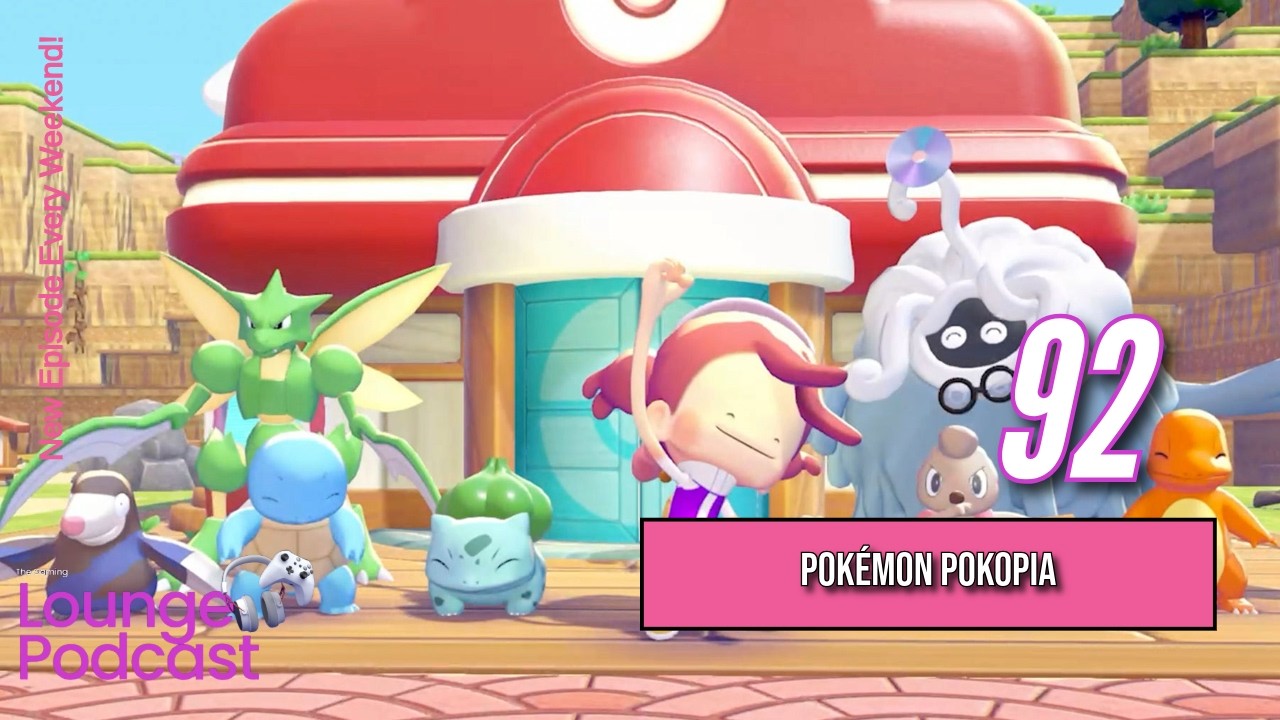 Pokémon Pokopia | Future Game Show - The Gaming Lounge Podcast Ep. 92