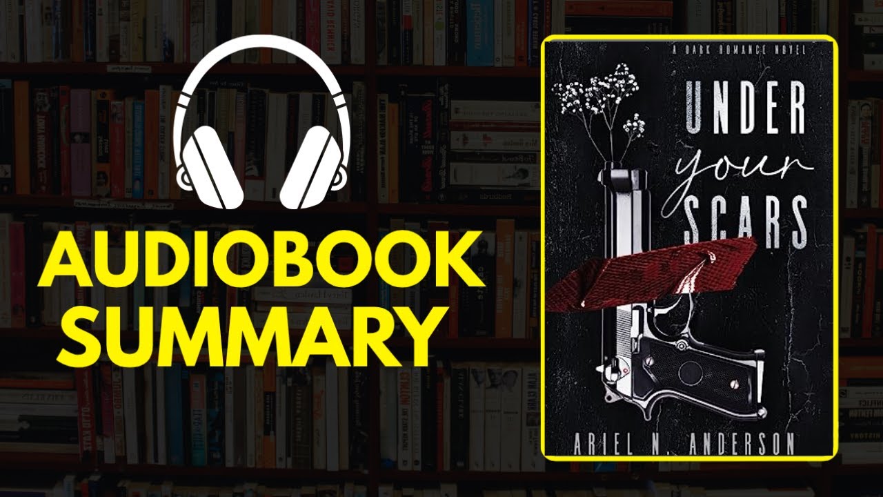 Under Your Scars by Ariel N. Anderson | A Raw & Healing Audiobook Journey