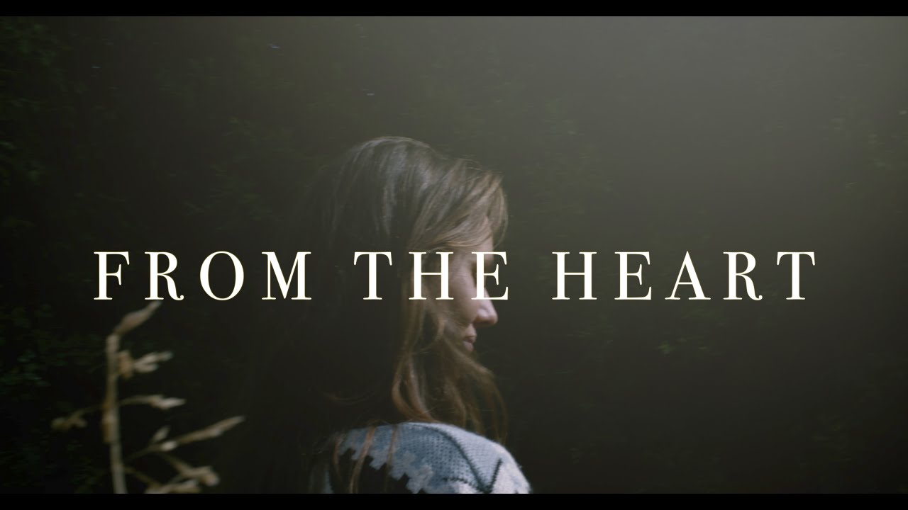 From The Heart