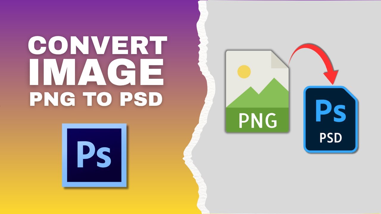 How to Convert PNG Image to PSD in Adobe Photoshop