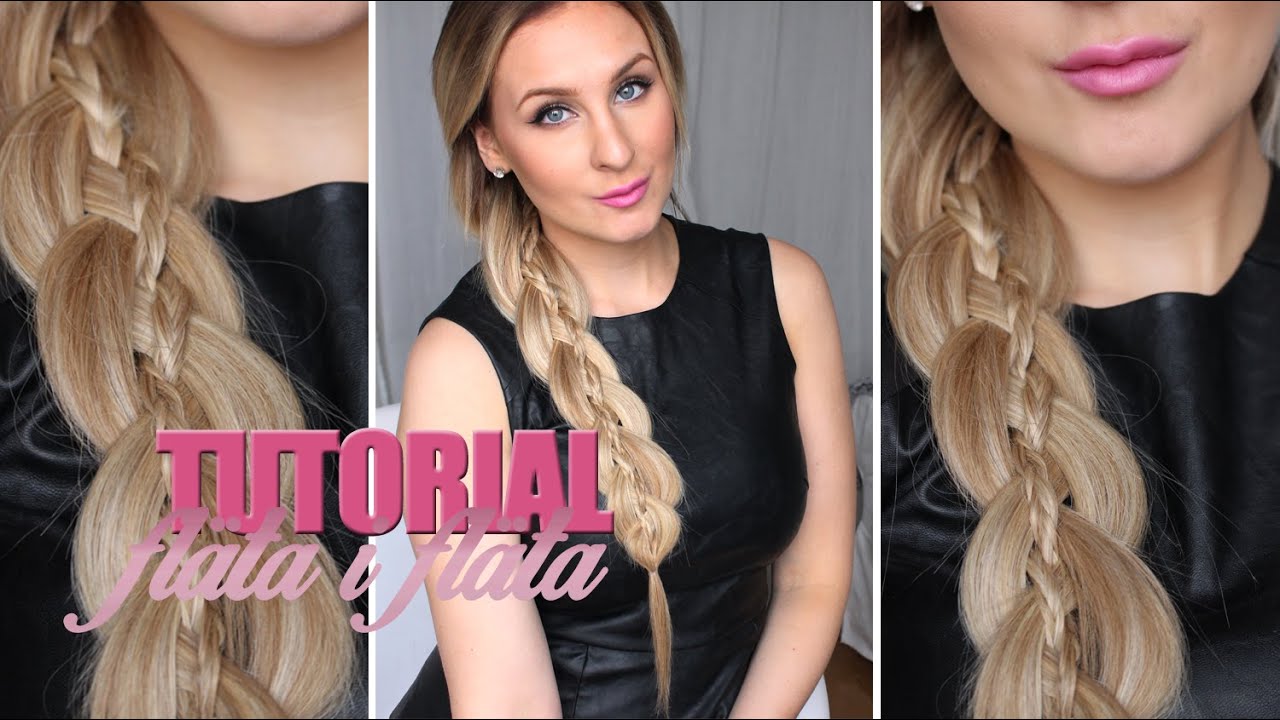 FLÄTA I FLÄTA TUTORIAL