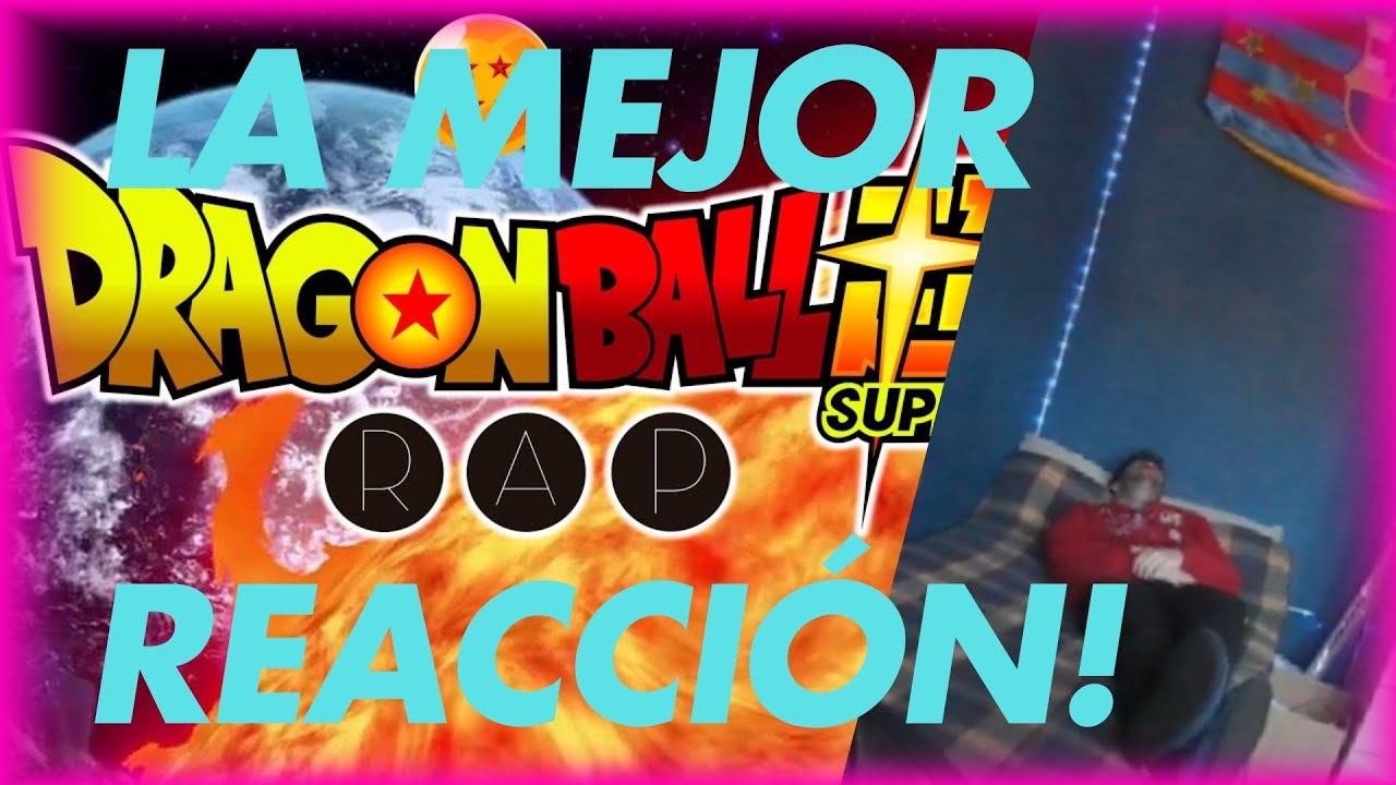 LA MEJOR REACCIÓN al RAP de DRAGON BALL SUPER!║SANTI_FS08