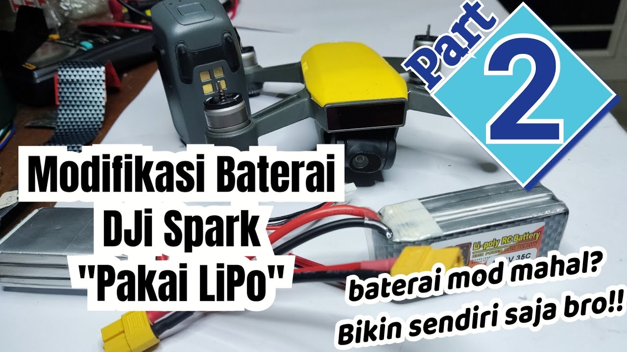 Ganti baterai DJi Spark dengan baterai LiPo Part 2