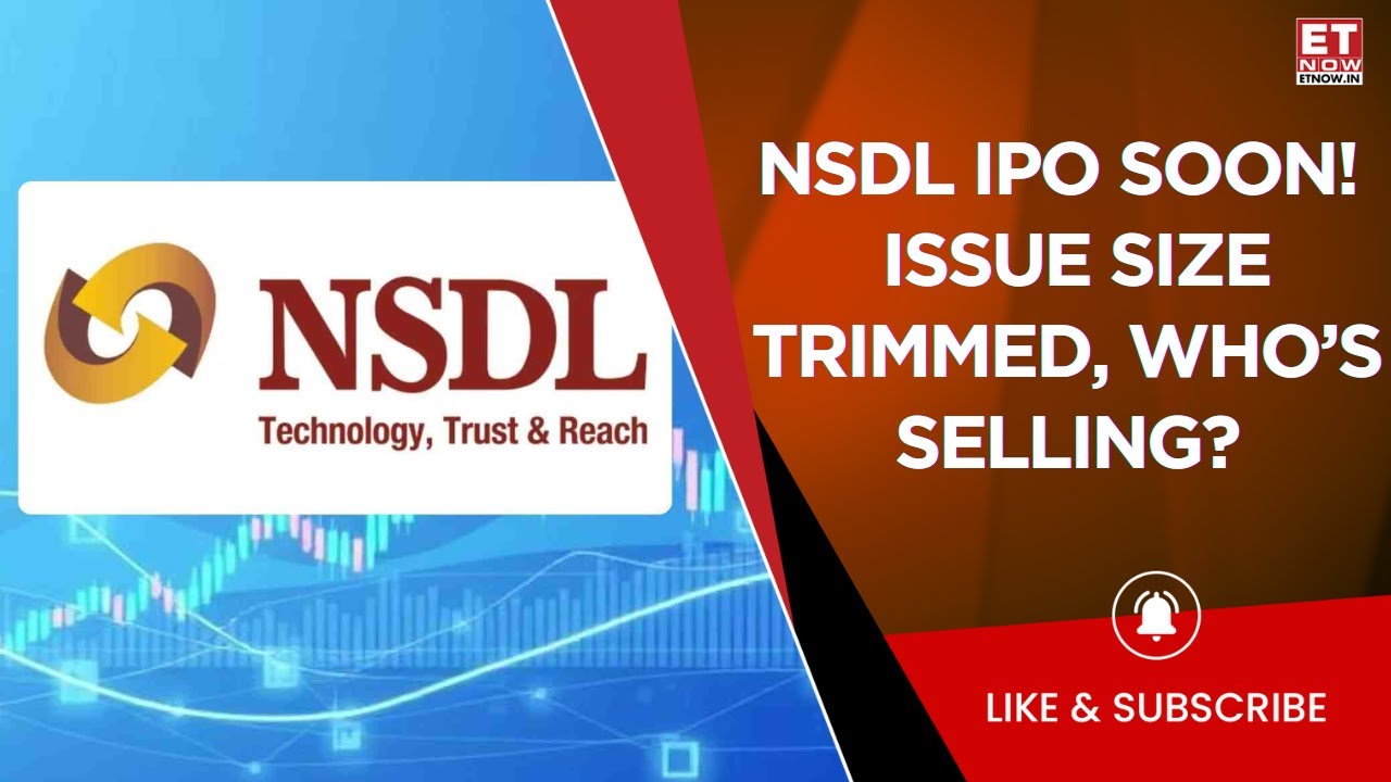 NSDL IPO Update: DRHP Addendum Filed, 12% Cut In Issue Size & Share Sale Details | ET Now | Top News
