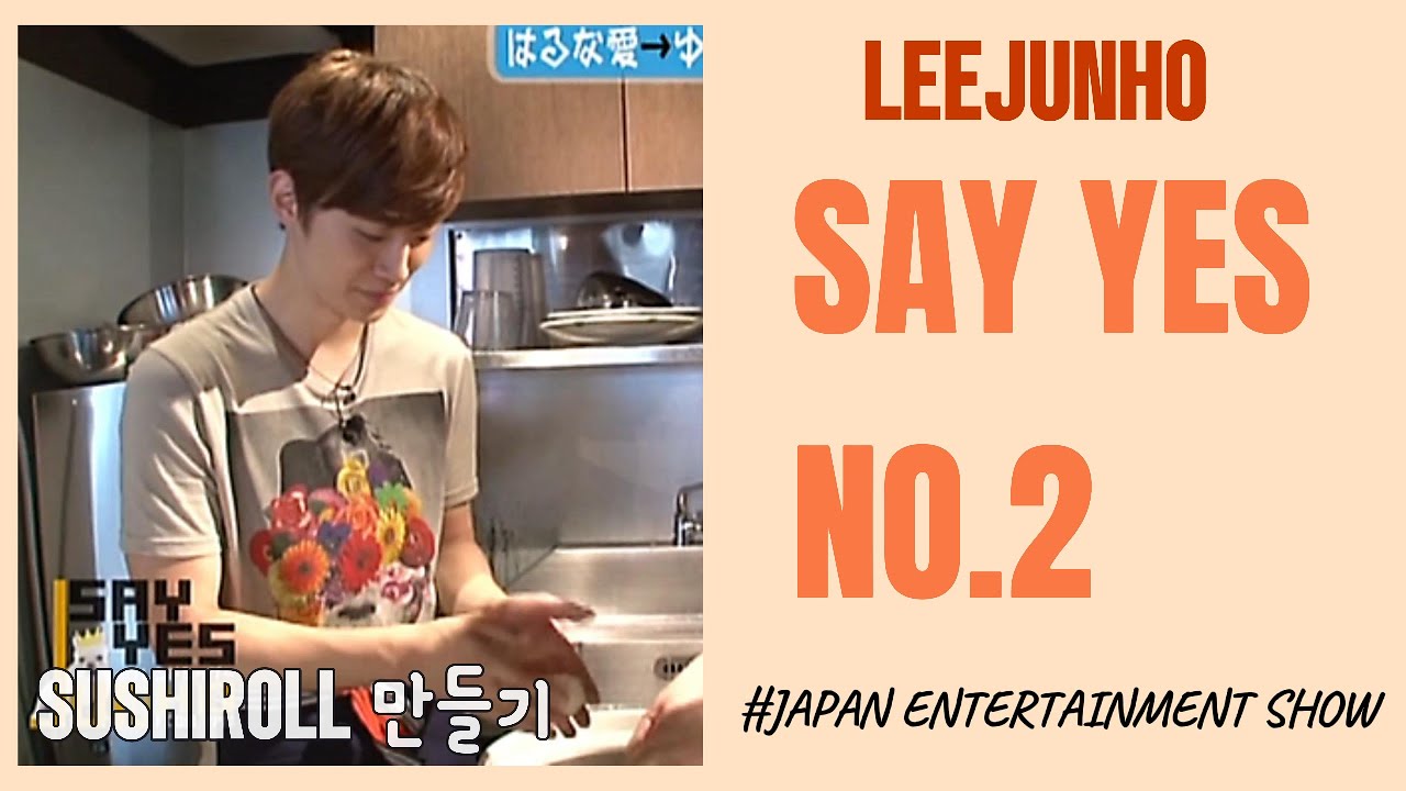 2013 SOLO 일본 예능 SAY YES 편집본 NO2(스시롤). 애깆시절 뭐든 열심히 한 이준호🐧🍼옛날 영상이라 흐린눈 필요하지만 너무 귀여운 소듕한 시절영상🥰