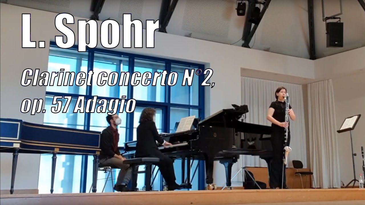 Louis Spohr Clarinet concerto N°2, op. 57 Adagio
