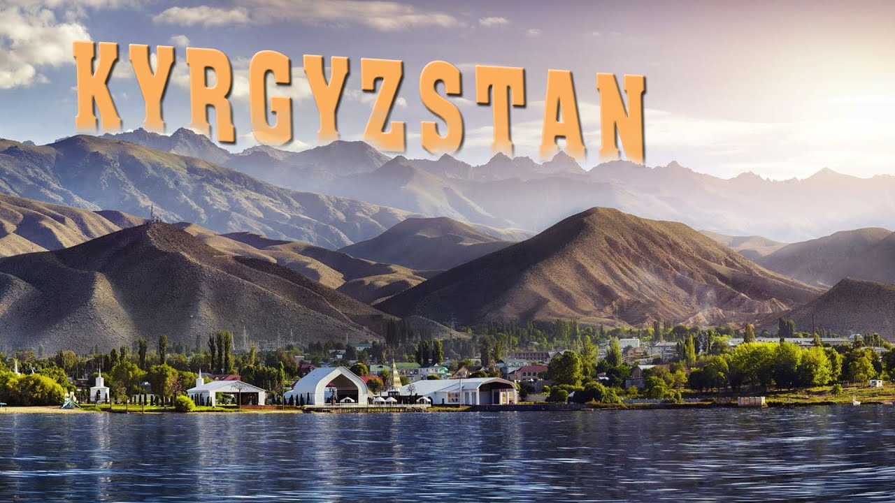 Kyrgyzstan - Quốc gia du mục Trung &Aacute;