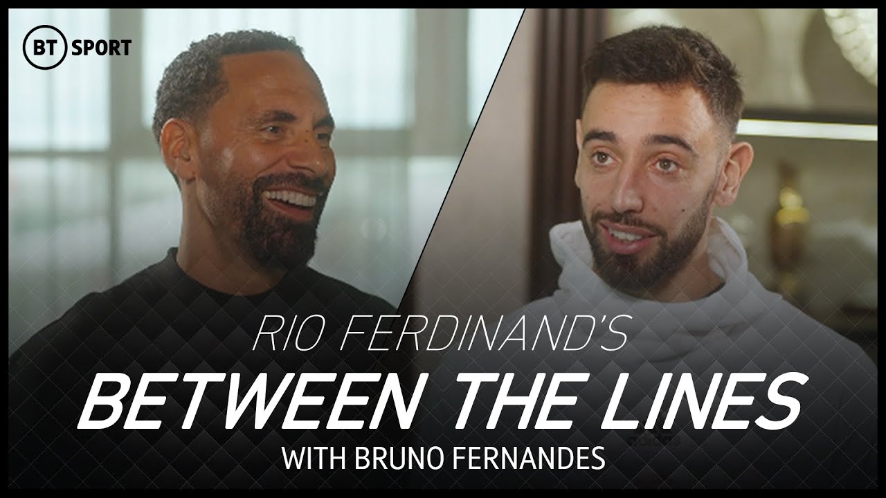 Rio Ferdinand's Between The Lines | Bruno Fernandes delves into his game and working with Ten Hag