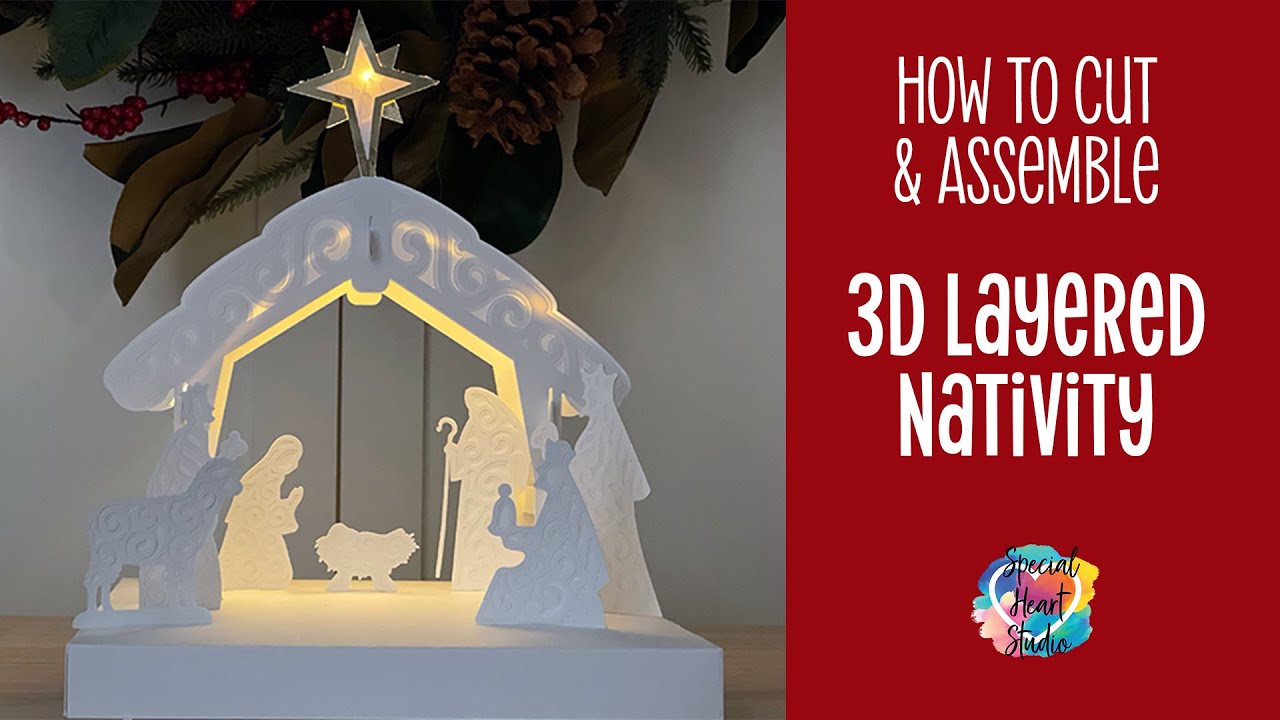 How to Cut and Assemble a 3D Layered Nativity (with free SVG Cut File)