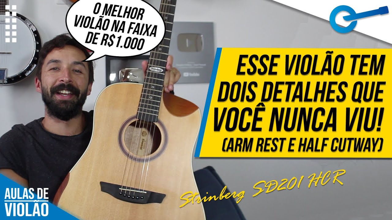 O MELHOR VIOL&Atilde;O na faixa de R$1.000,00 (E ainda tem BAG + ARM REST + HALF CUTWAY - STRINBERG SD201)