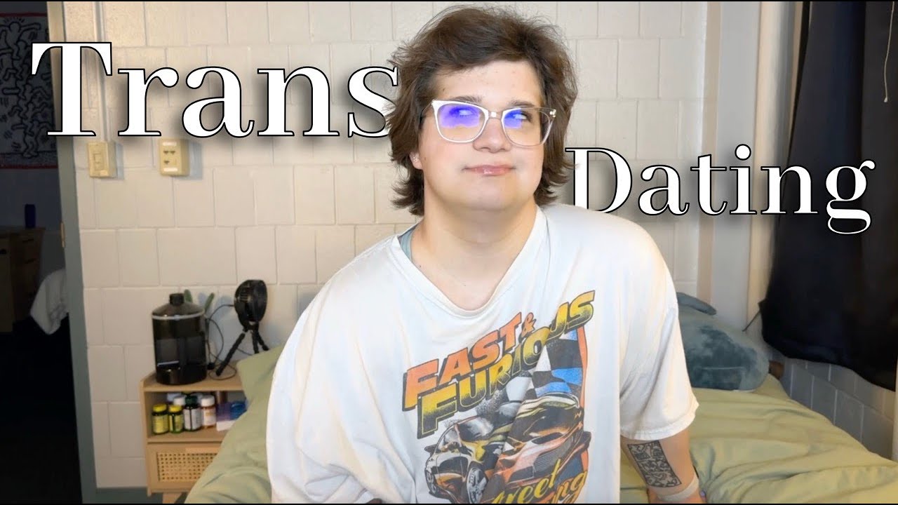 Love, Relationships, and Intimacy as a Trans Person