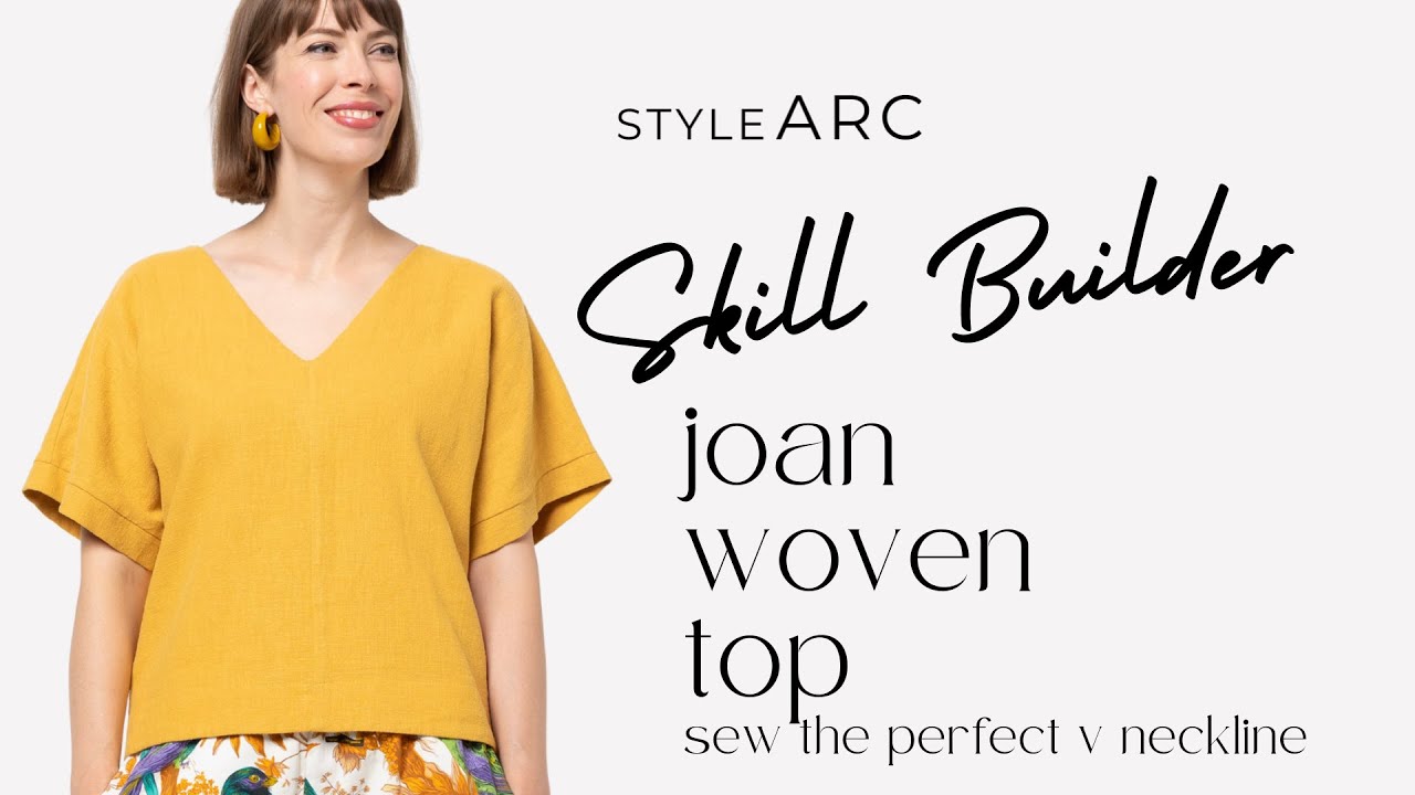 Style Arc | Joan Woven Top | Skill Builder | Sewing the perfect V neckline