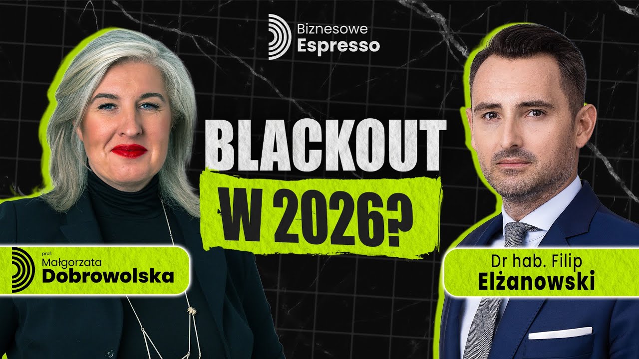 Czy grozi nam Blackout? Ceny prądu i rynek energii w Polsce 2026 - Dr hab. Filip Elżanowski