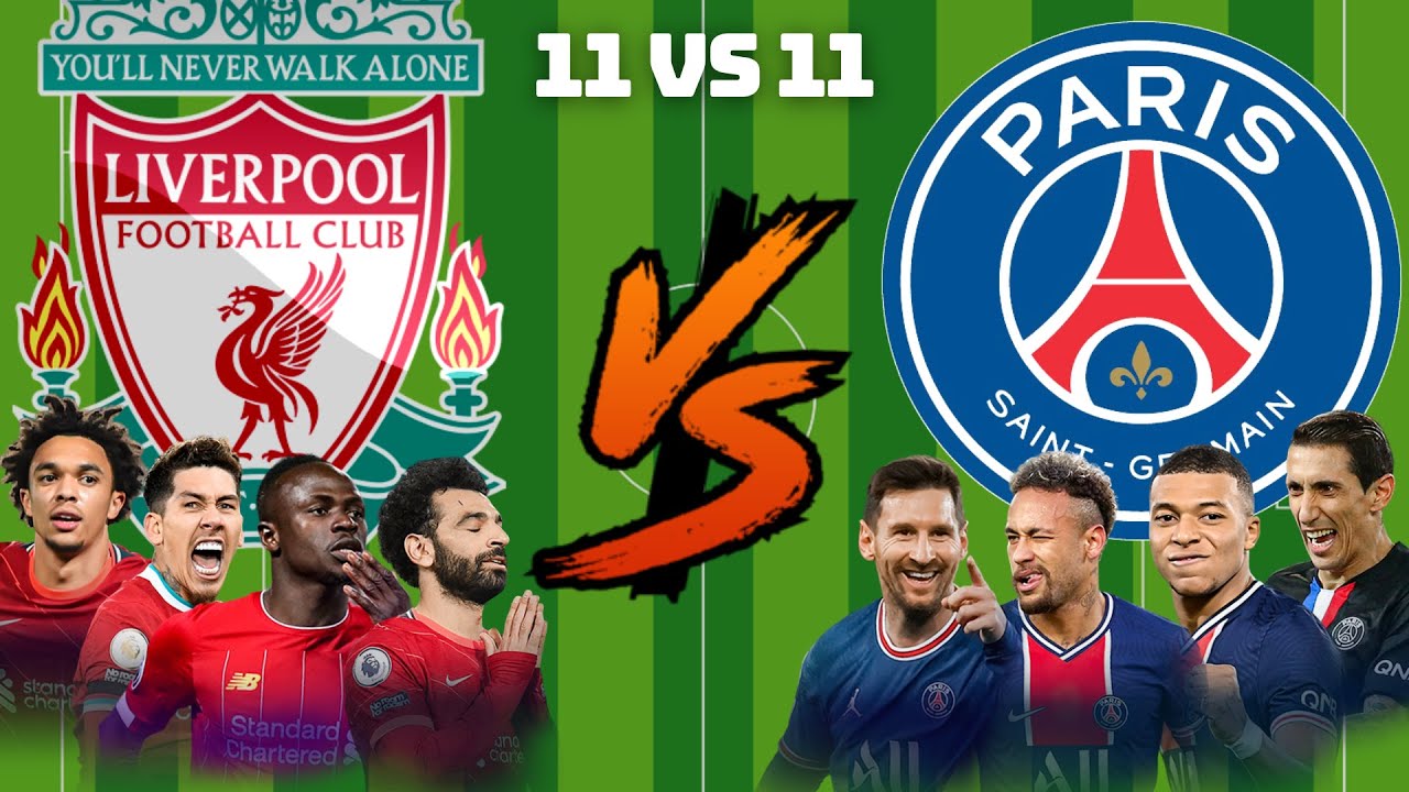 LFC vs PSG (Liverpool vs Paris Saint-Germain)💪