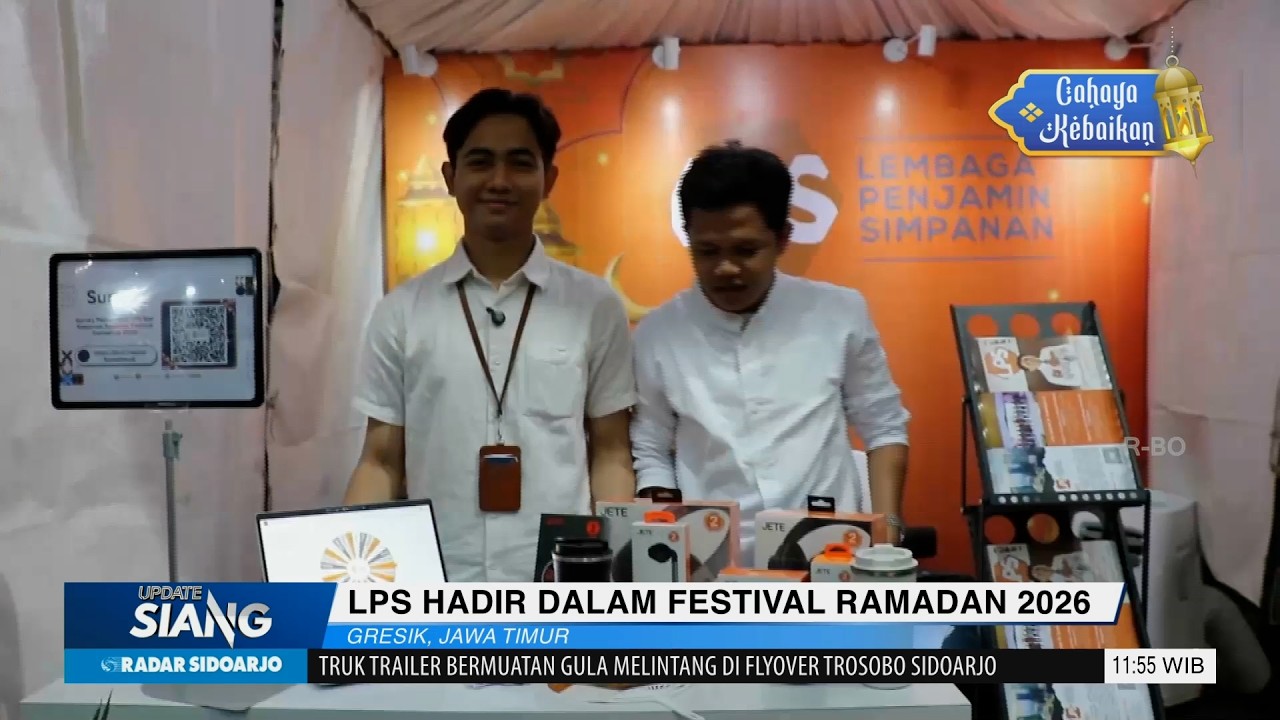 LPS Hadir Dalam Festival Ramadan 2026 | Edukasi Warga Gresik Tentang Fungsi dan Tugas LPS