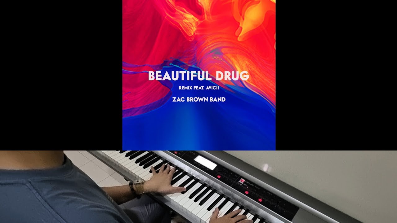 Avicii & Zac Brown Band - Beautiful Drug (Jarel Gomes Piano)