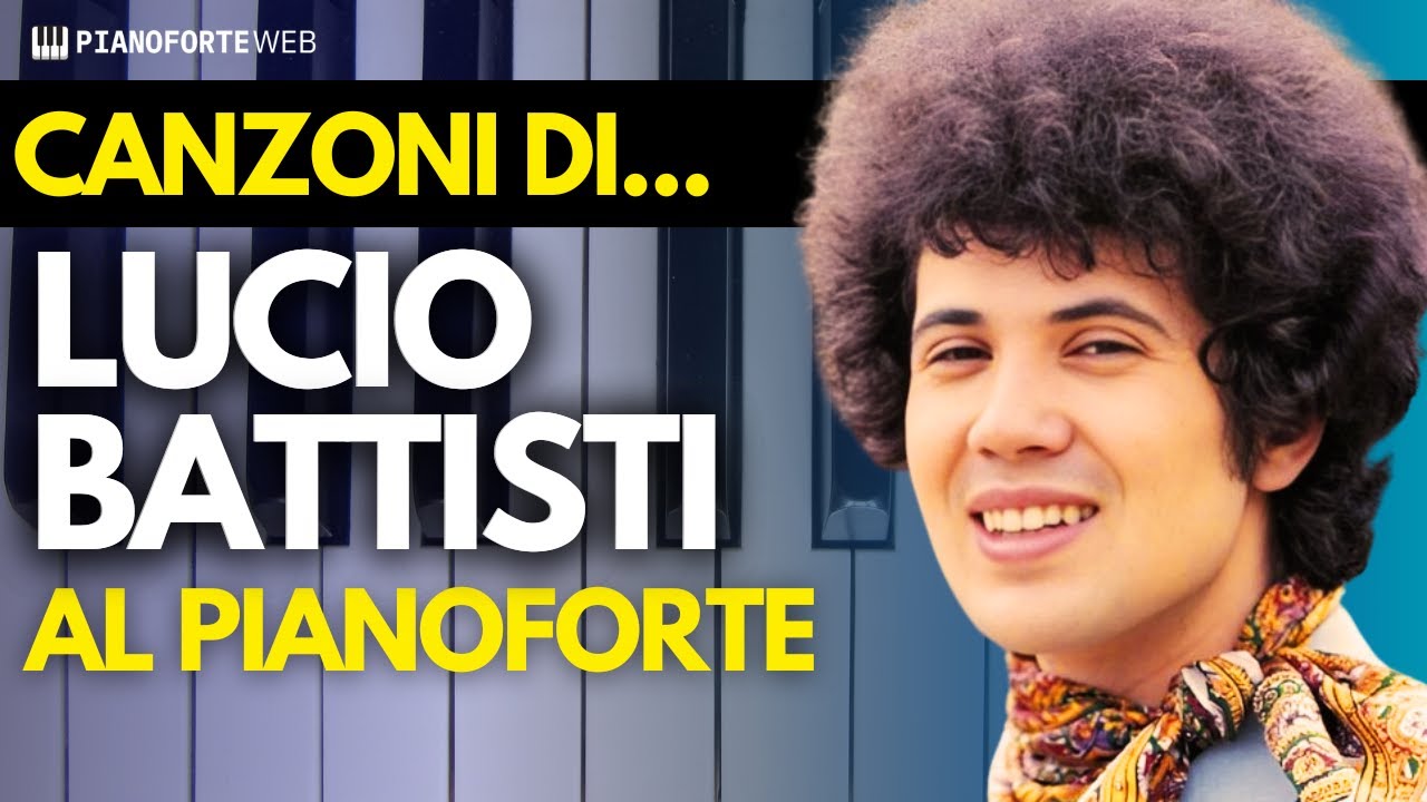 🔴 Canzoni di… Lucio Battisti al pianoforte 🎹