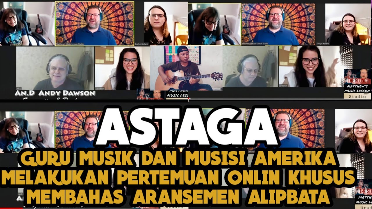 !!ASTAGA - Guru Musik Dan Musisi Amerika Membuat Pertemuan Khusus Membahas Ars AlipBaTa