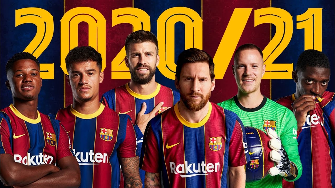 🔥 This is the 2020/21 OFFICIAL BAR&Ccedil;A SQUAD 🔥