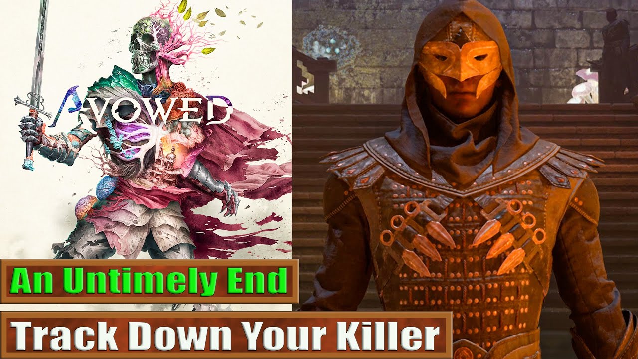 Avowed: Track Down Your Killer (An Untimely End)