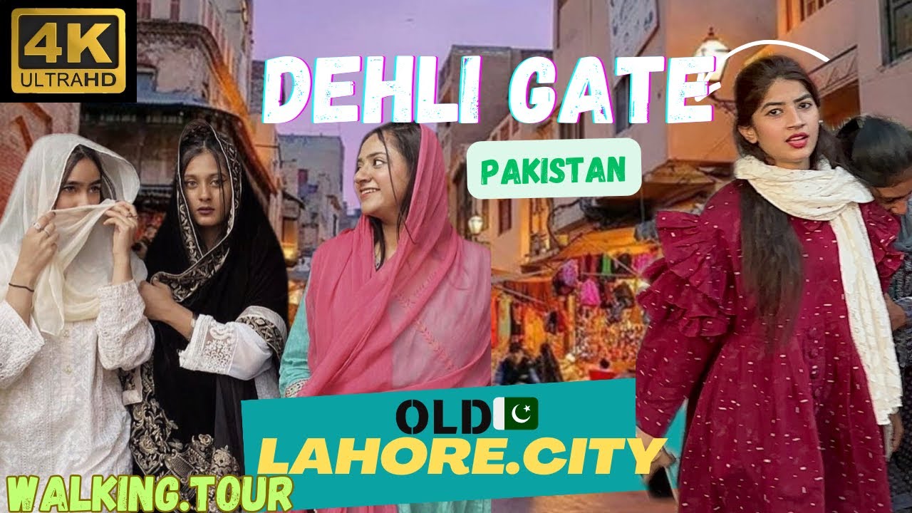 Dehli Gate Lahore 🇵🇰,Pakistan//Walkingpakistan4k   4k walking Tour :Street walk Pakistan tour 👍