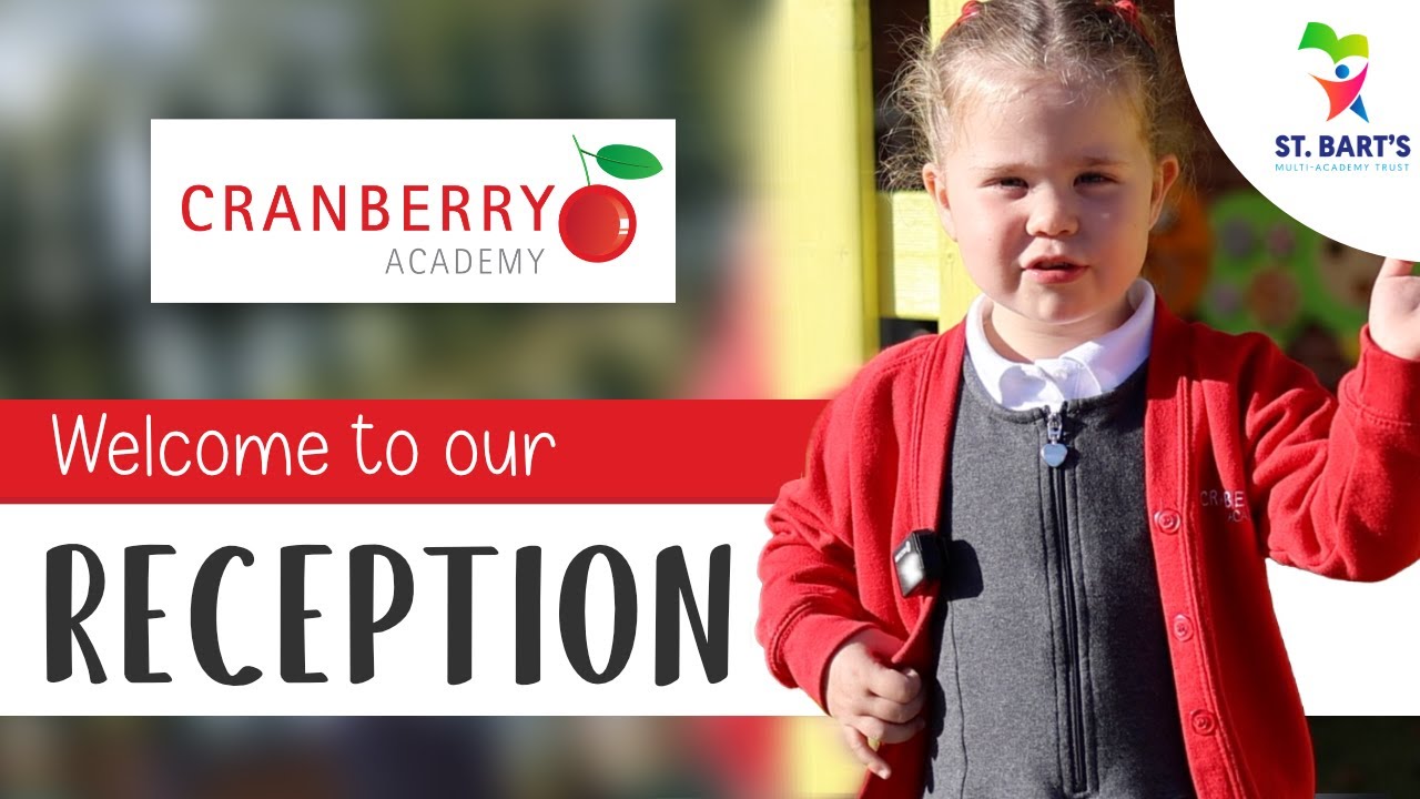Welcome to our Reception | Cranberry Academy | St. Bart's Multi-Academy Trust