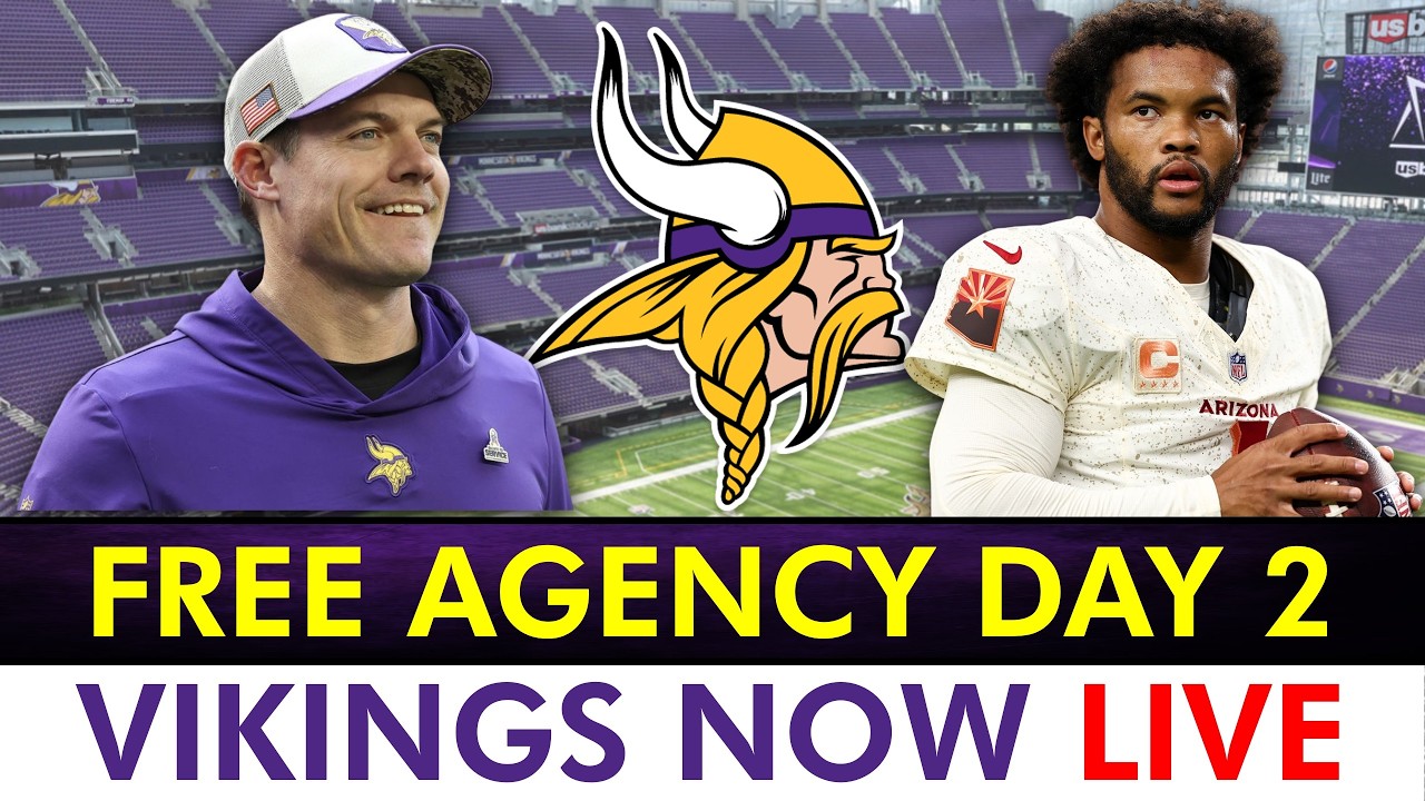 Minnesota Vikings 2026 NFL Free Agency LIVE - Day 2