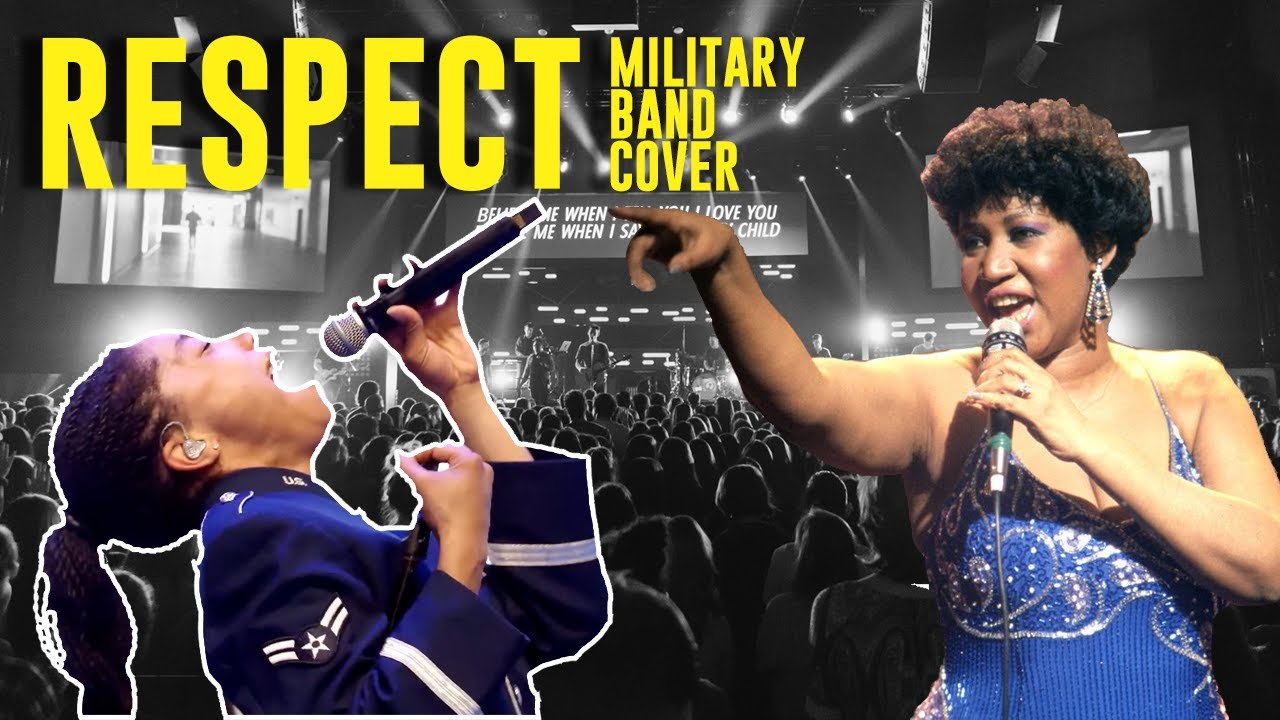 Respect (Military Band Cover)