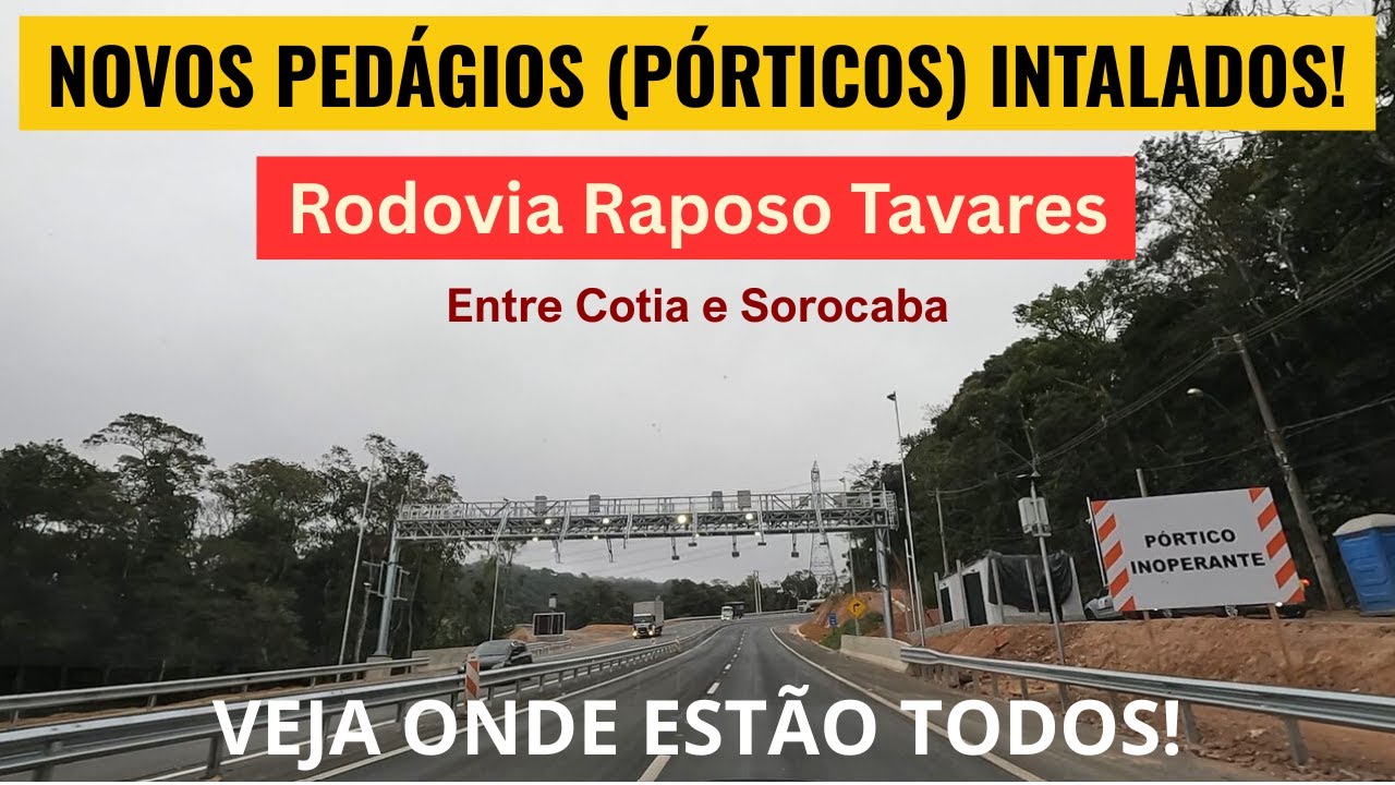 Novos Pedágios (Pórticos) na Raposo Tavares! Veja Onde Ficam (Trecho Cotia-Sorocaba)