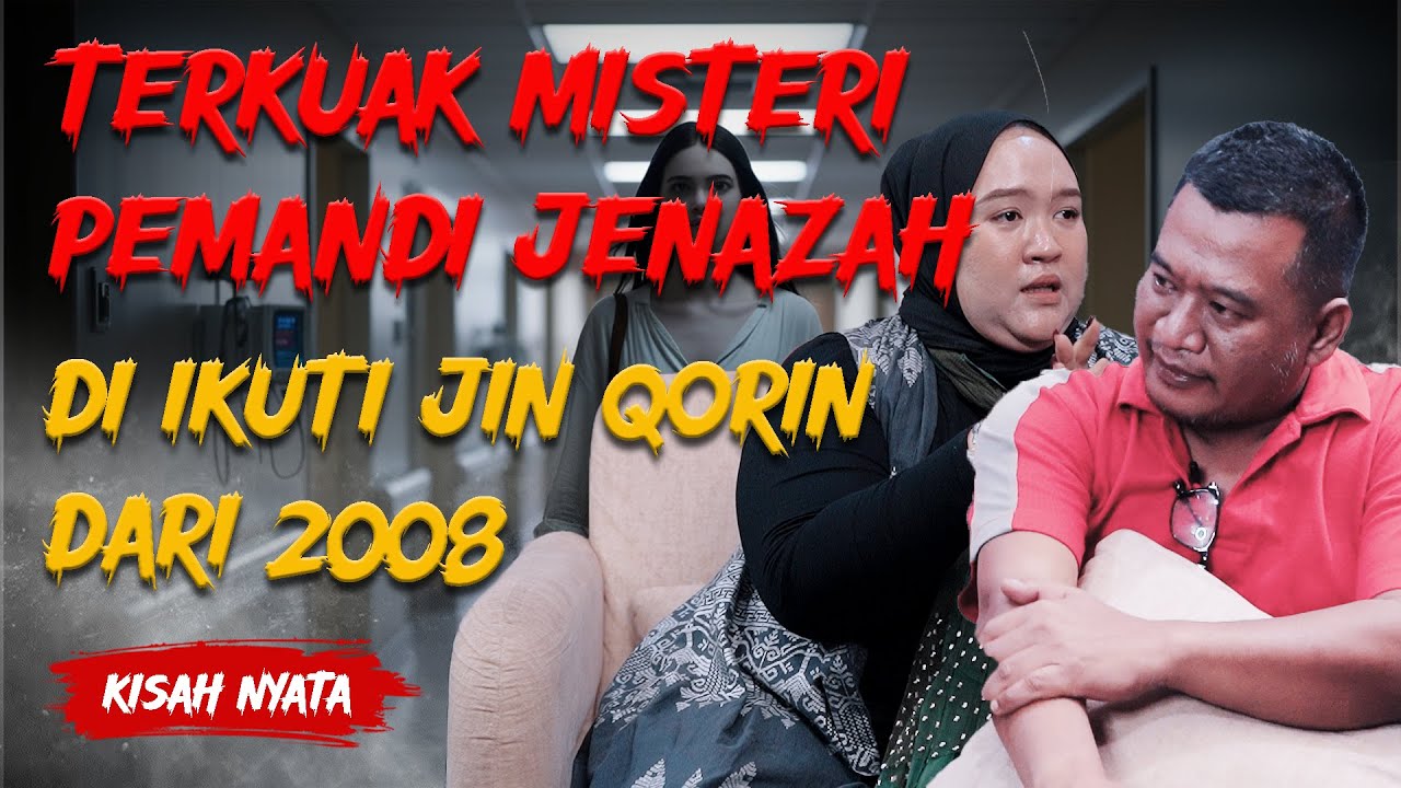 AKHIRNYA TERJAWAB SEMUA MISTERI PEMANDI JENAZAH DISINI !!  (ANAK JIN)