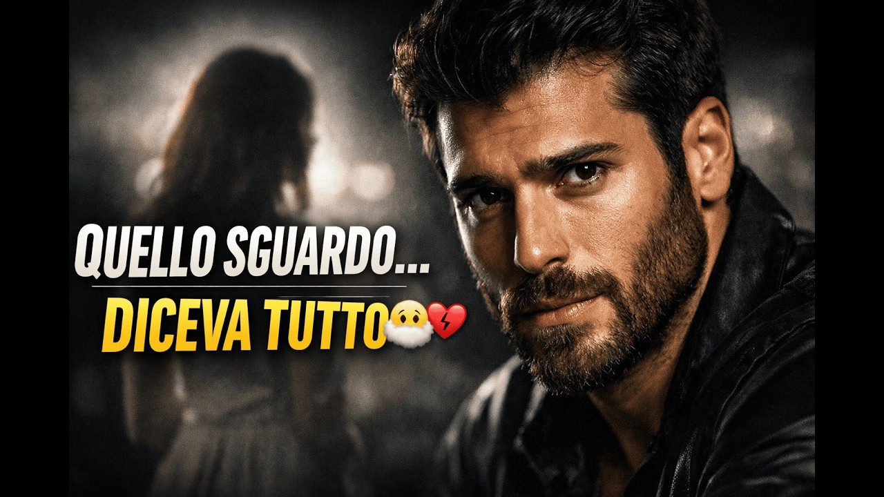 Quello Sguardo Diceva Più di Mille Parole. #canyaman