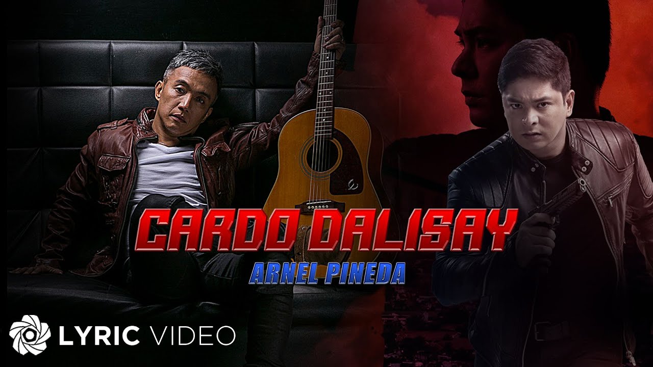 Cardo Dalisay - Arnel Pineda (Lyrics) | From 