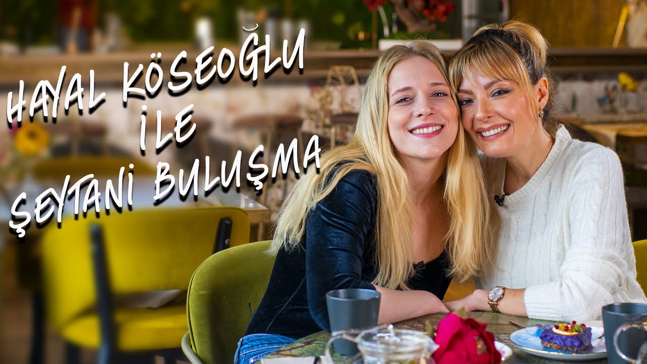 Tatlı Şeytan Hayal Köseoğlu Konuğum I Mucize Doktor Açelya ile Kız Muhabbeti