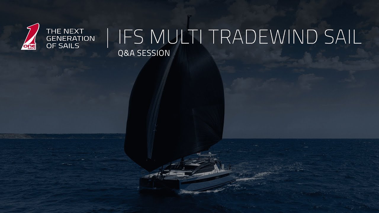Your Questions Answered | IFS Multi Tradewind Sail Q&A
