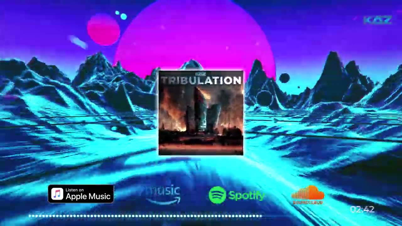 KaZ - Tribulation