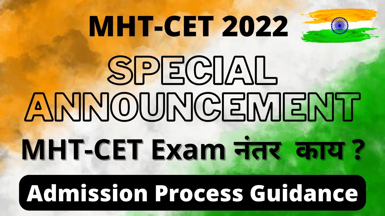 MHT-CET 2022 | Special Announcement | Admission Process Guidance | Counselling | Rajesh Potdar
