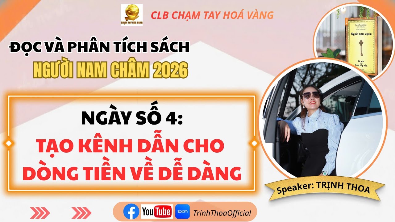 TẠO KÊNH DẪN CHO TIỀN BẠC VÀ MAY MẮN TÌM VỀ NHÀ